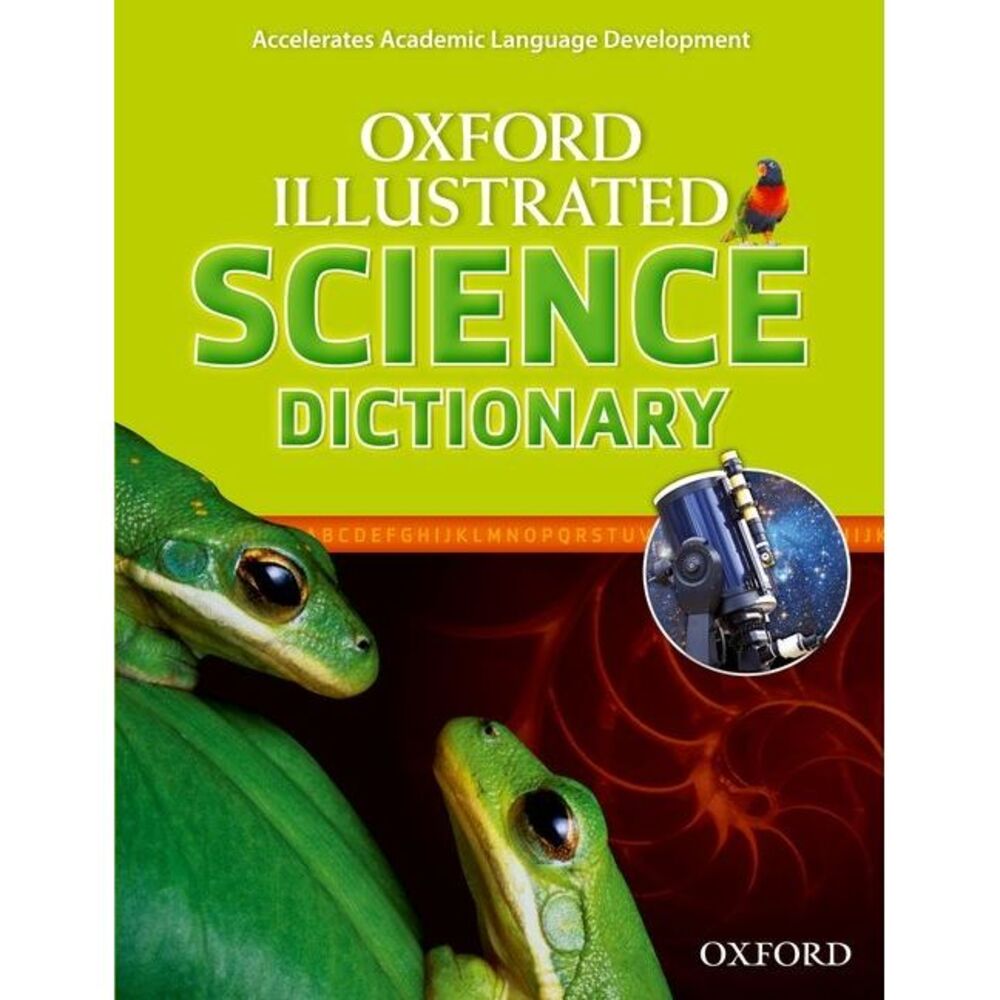Oxford Illustrated Science Dictionary -- Oxford University Press